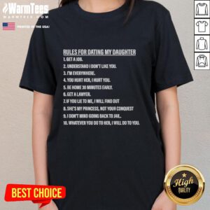 Good Rules for Dating My Daughter Ladies Tee featuring a humorous graphic and bold text, perfect for proud parents.