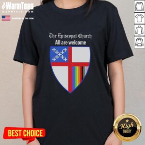 Good The Episcopal Church All Are Welcome badge on a ladies tee, promoting inclusivity and community spirit.