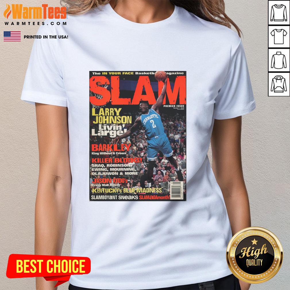 Alt Text: Hot Larry Johnson Livin Larger In Your Face Basketball Magazine Slam Ladies Tee featuring vibrant graphics.