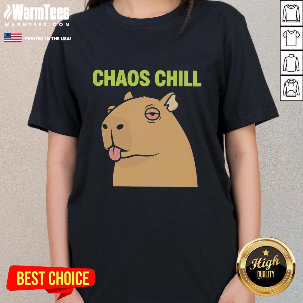 Alt Text: Cute capybara with red eyes sticking out her tongue in a chill chaos meme, featured on a ladies' tee.