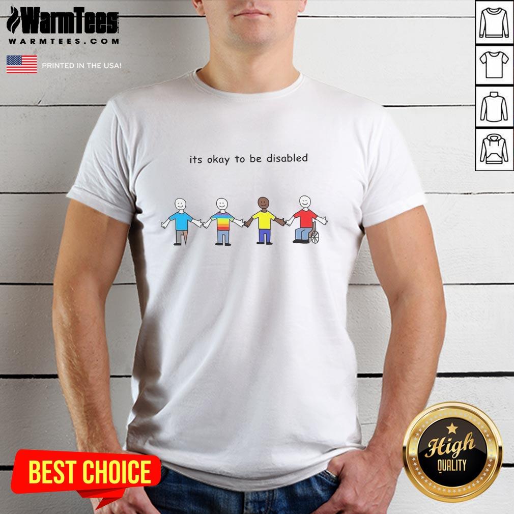 Cartoon T-shirt featuring 'It's Okay To Be Disabled' message, promoting disability awareness and acceptance.