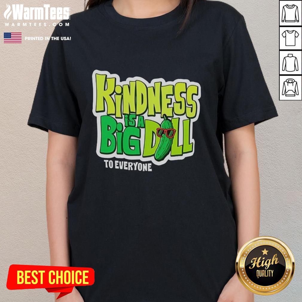 Official Kindness Is A Big Dill pickle Ladies Tee featuring a fun pickle graphic and vibrant colors, perfect for casual wear.
