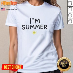 Nice Im Summer Sun graphic on a stylish ladies tee, perfect for warm weather and casual outings.