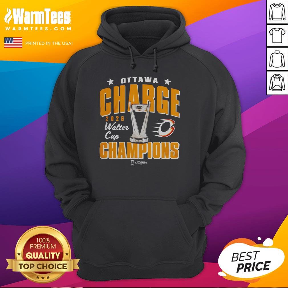 Original Ottawa Charge 2026 PWHL Walter Cup Champions hoodie showcasing team pride and championship spirit.