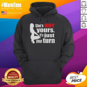 Premium 'The Woman Squatting: She's Not Yours, It's Just Your Turn' hoodie in stylish design and vibrant colors.