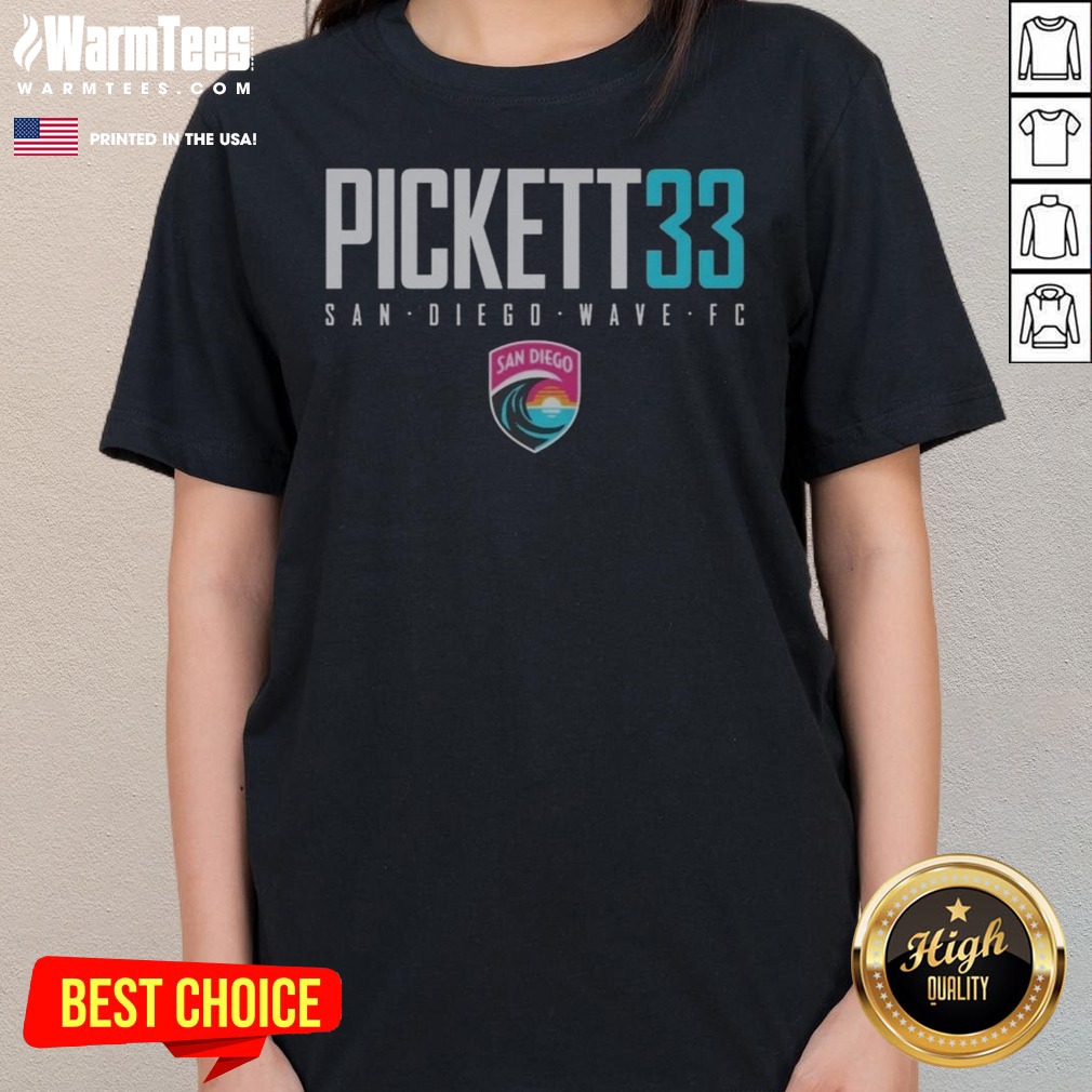 Awesome San Diego Wave FC Pickett 33 San Diego Wave FC Soccer League shirt on Ladies Shirt Awesome San Diego Wave FC Pickett 33 San Diego Wave FC Soccer League shirt shown as a ladies shirt preview