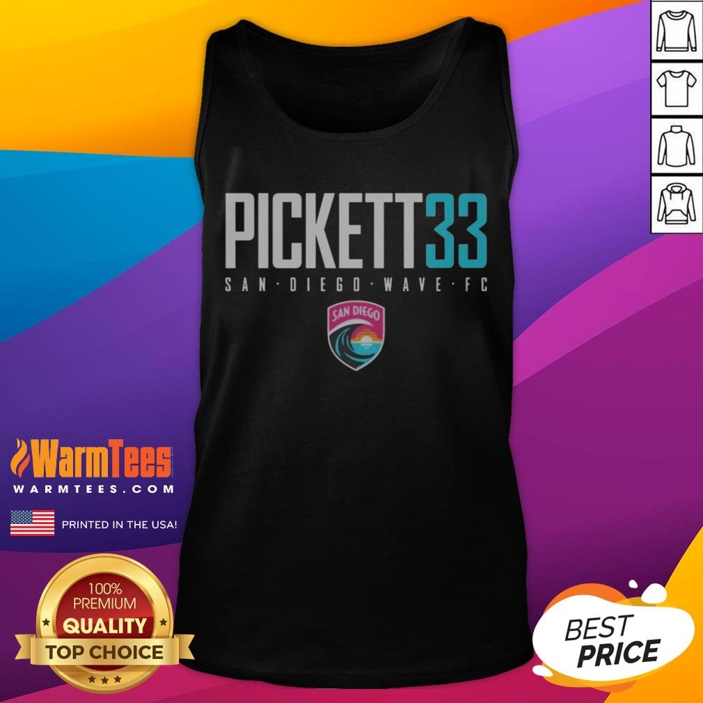 Awesome San Diego Wave FC Pickett 33 San Diego Wave FC Soccer League shirt on Tank Top Awesome San Diego Wave FC Pickett 33 San Diego Wave FC Soccer League shirt shown as a tank top preview