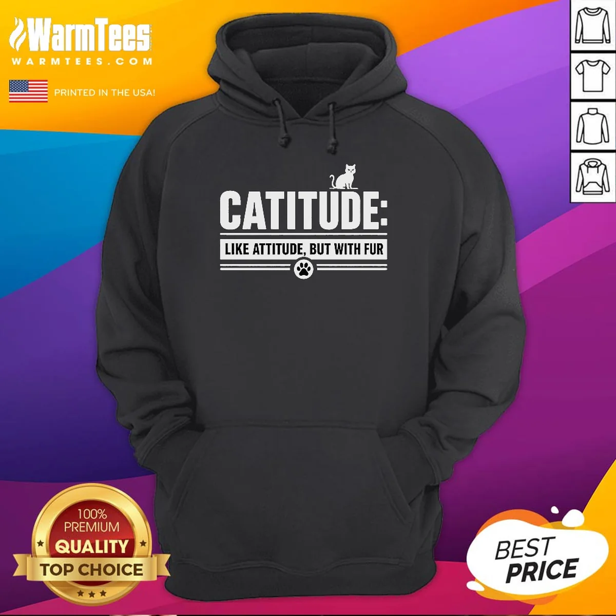 Funny Catitude Like Attitude But With Hoodie Funny Catitude Like Attitude But With Hoodie