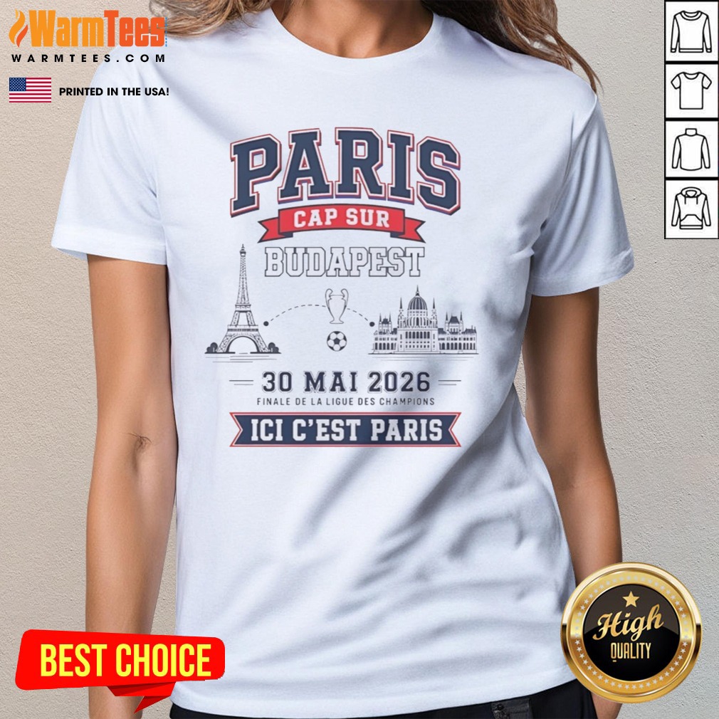 Funny Champions League Champion 30 ΜAi 2026 Finale De La Ligue Des Champions Ici C'Est Paris Shirt on Ladies Shirt Funny Champions League Champion 30 ΜAi 2026 Finale De La Ligue Des Champions Ici C'Est Paris Shirt shown as a ladies shirt preview