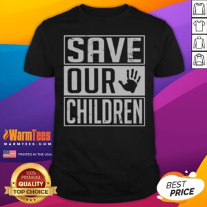 Funny Save Our Children Awareness Vintage shirt displayed on a wooden background