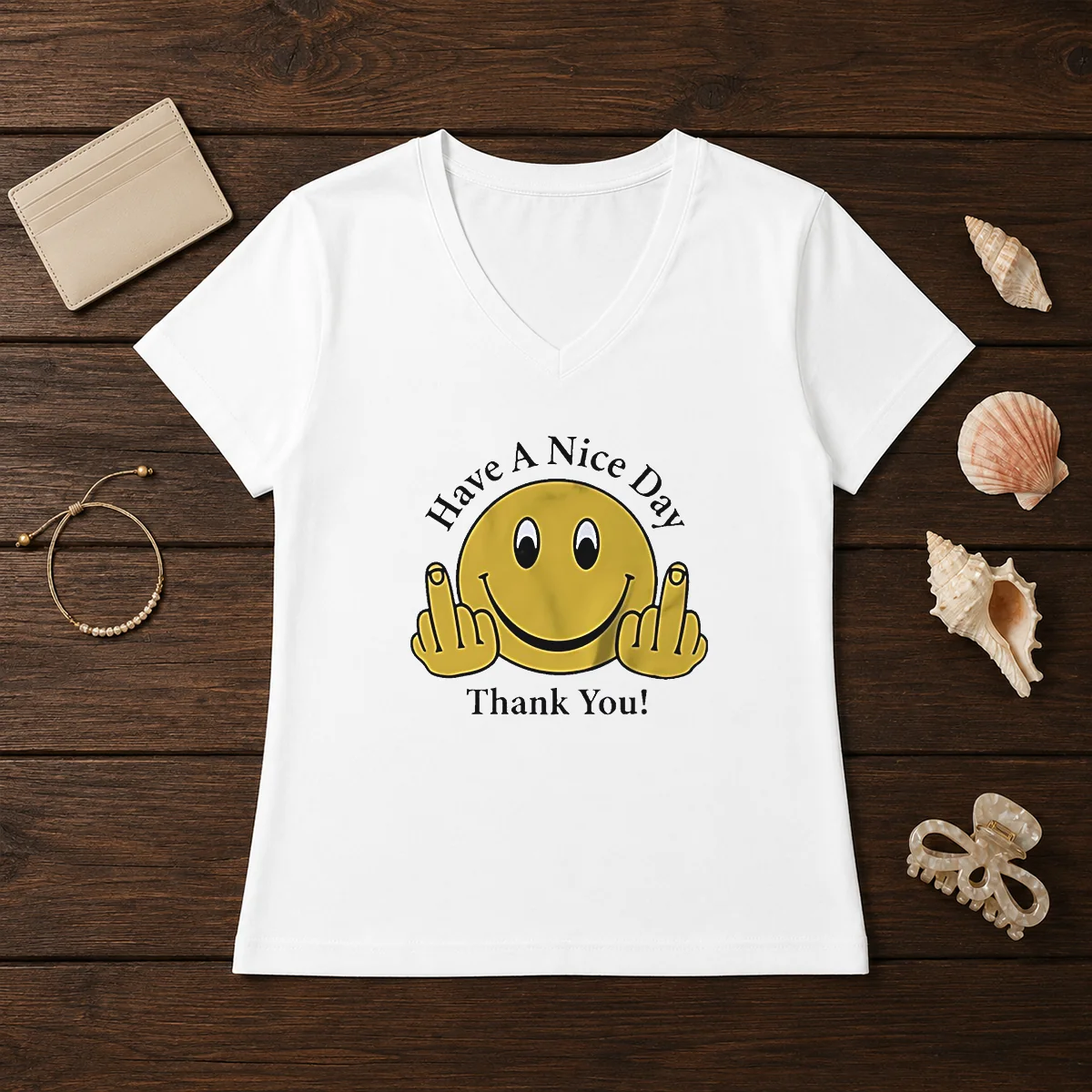 Funny Smiley Face Have A Nice V-Neck Shirt Funny Smiley Face Have A Nice V-Neck Shirt