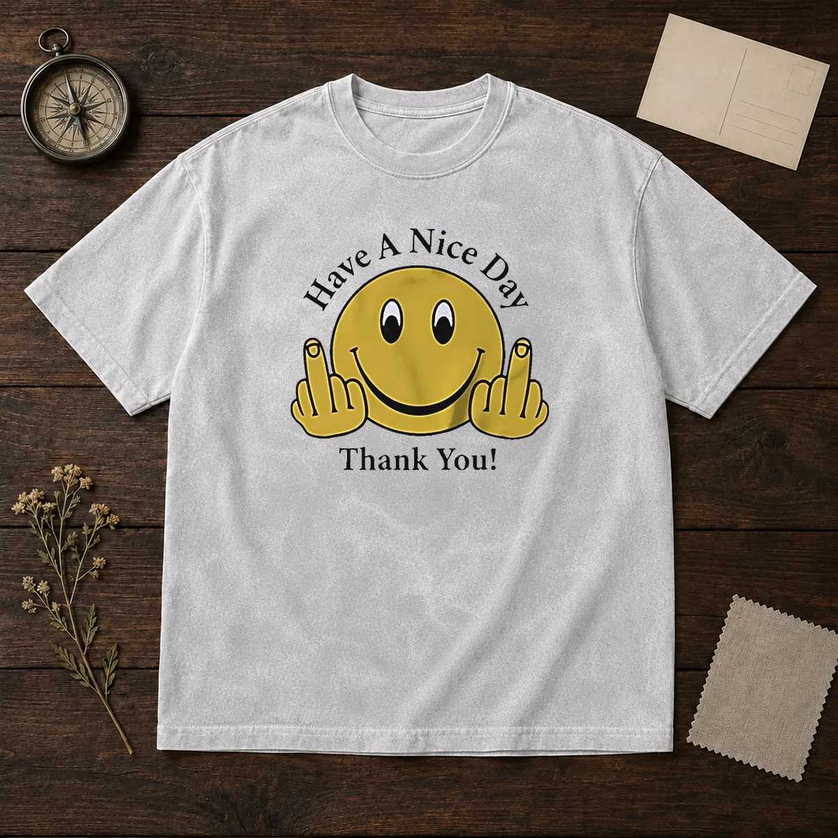 Funny Smiley Face Have A Nice Day Thank You washed t shirt in soft cotton fabric with relaxed fit