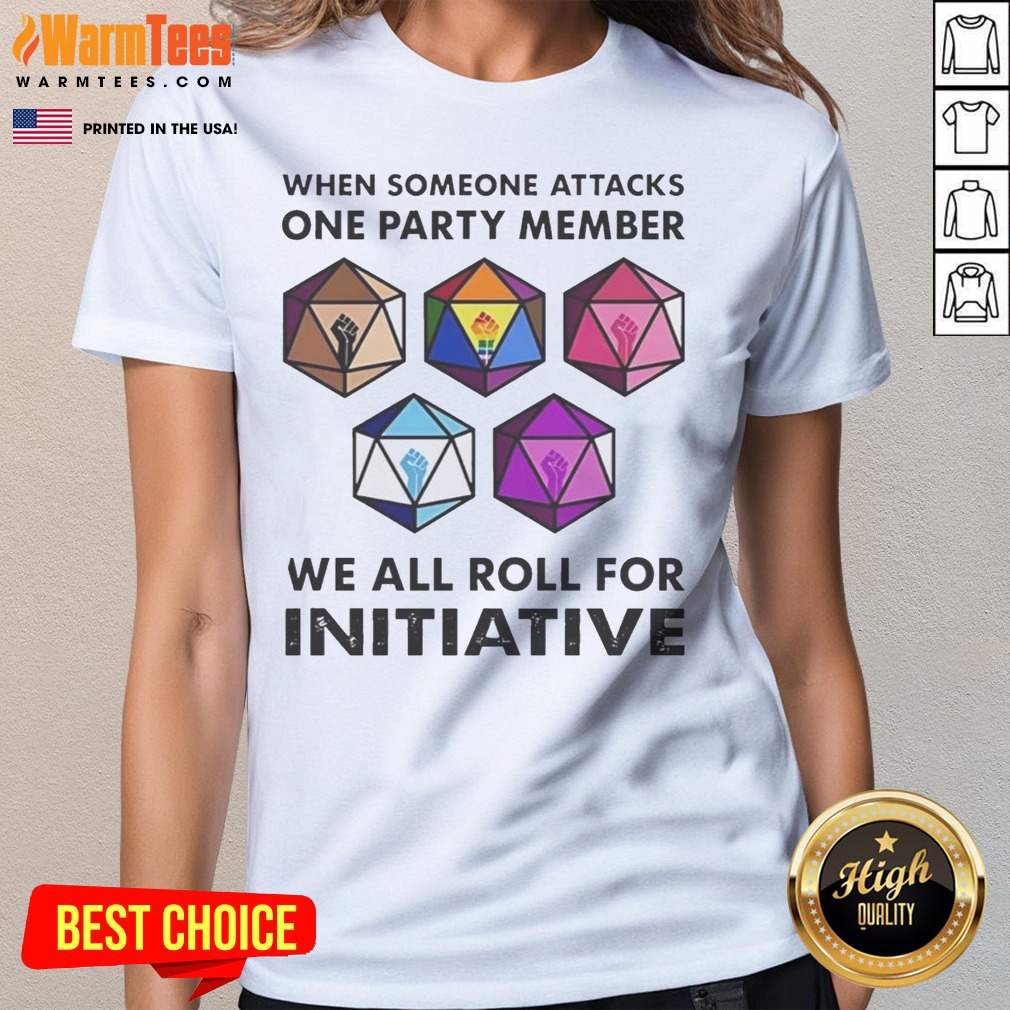 Funny When Someone Attacks One Party Member We All Roll For Initiative Retro Shirt on Ladies Shirt Funny When Someone Attacks One Party Member We All Roll For Initiative Retro Shirt shown as a ladies shirt preview