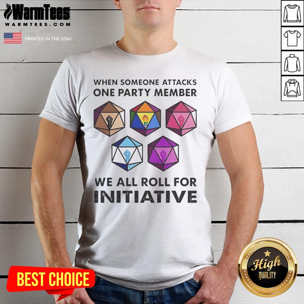 Funny When Someone Attacks One Party Member We All Roll For Initiative Retro Shirt on Classic Shirt Funny When Someone Attacks One Party Member We All Roll For Initiative Retro Shirt shown as a classic shirt preview