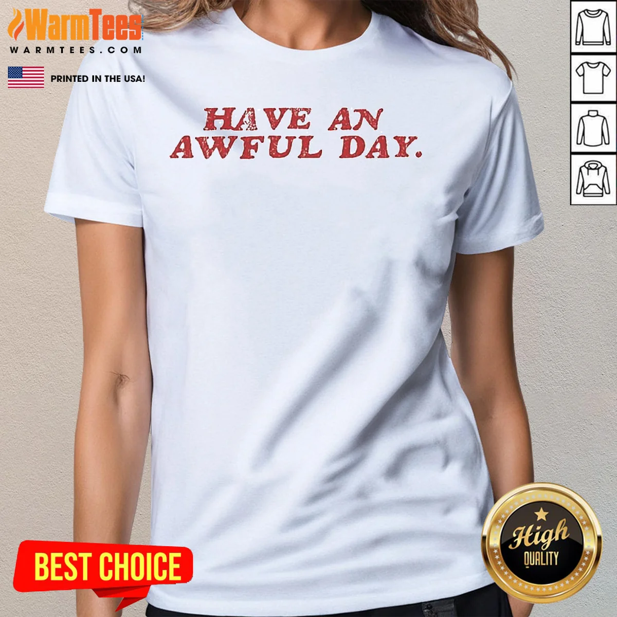 Good Have An Awful Day Text Ladies Shirt Good Have An Awful Day Text Ladies Shirt