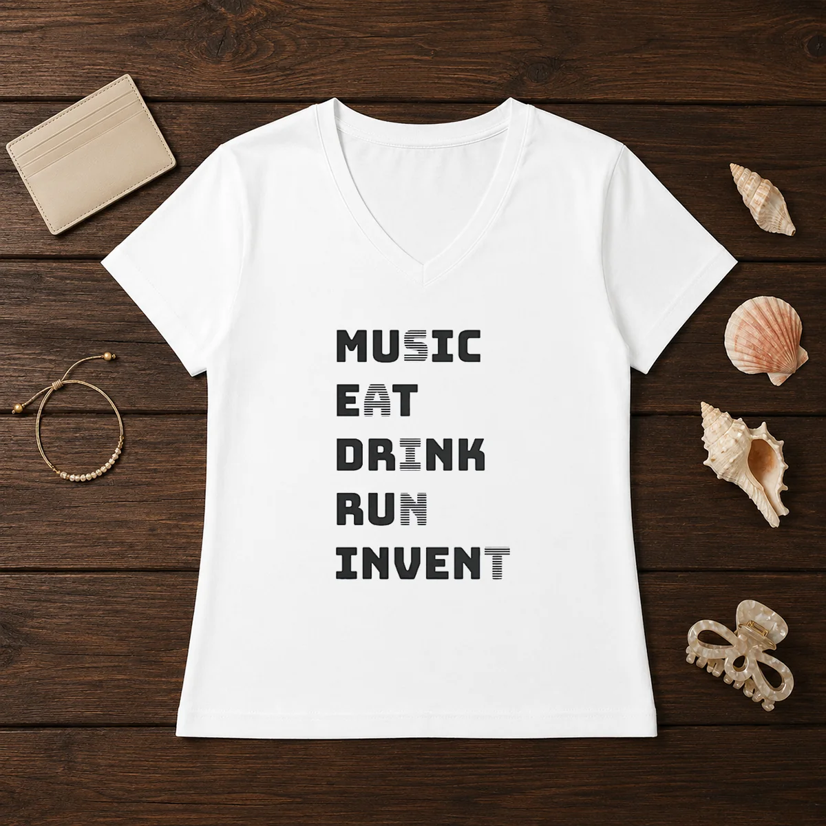 Good Music Eat Drink Run Invent V-Neck Shirt Good Music Eat Drink Run Invent V-Neck Shirt
