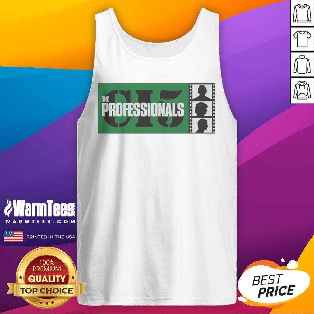 Good The Professionals CI5 Bodie Doyle And Cowley TV Series Shirt on Tank Top Good The Professionals CI5 Bodie Doyle And Cowley TV Series Shirt shown as a tank top preview