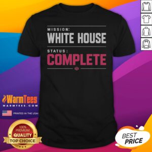 Hot Mission White House Status Complete Bold Pink Lettering Parody