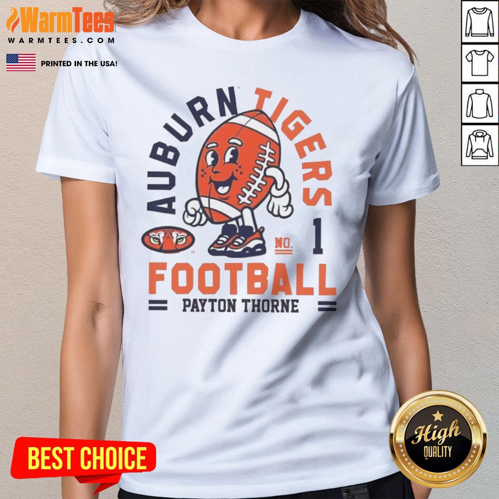 Hot Payton Thorne Auburn Tigers Football No 1 Shirt on Ladies Shirt Hot Payton Thorne Auburn Tigers Football No 1 Shirt shown as a ladies shirt preview