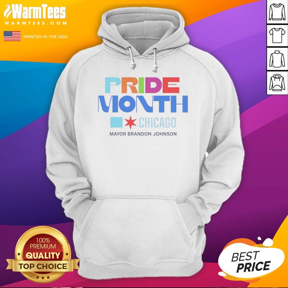 Nice Pride Month Chicago Mayor Brandon Johnson shirt on Hoodie Nice Pride Month Chicago Mayor Brandon Johnson shirt shown as a hoodie preview