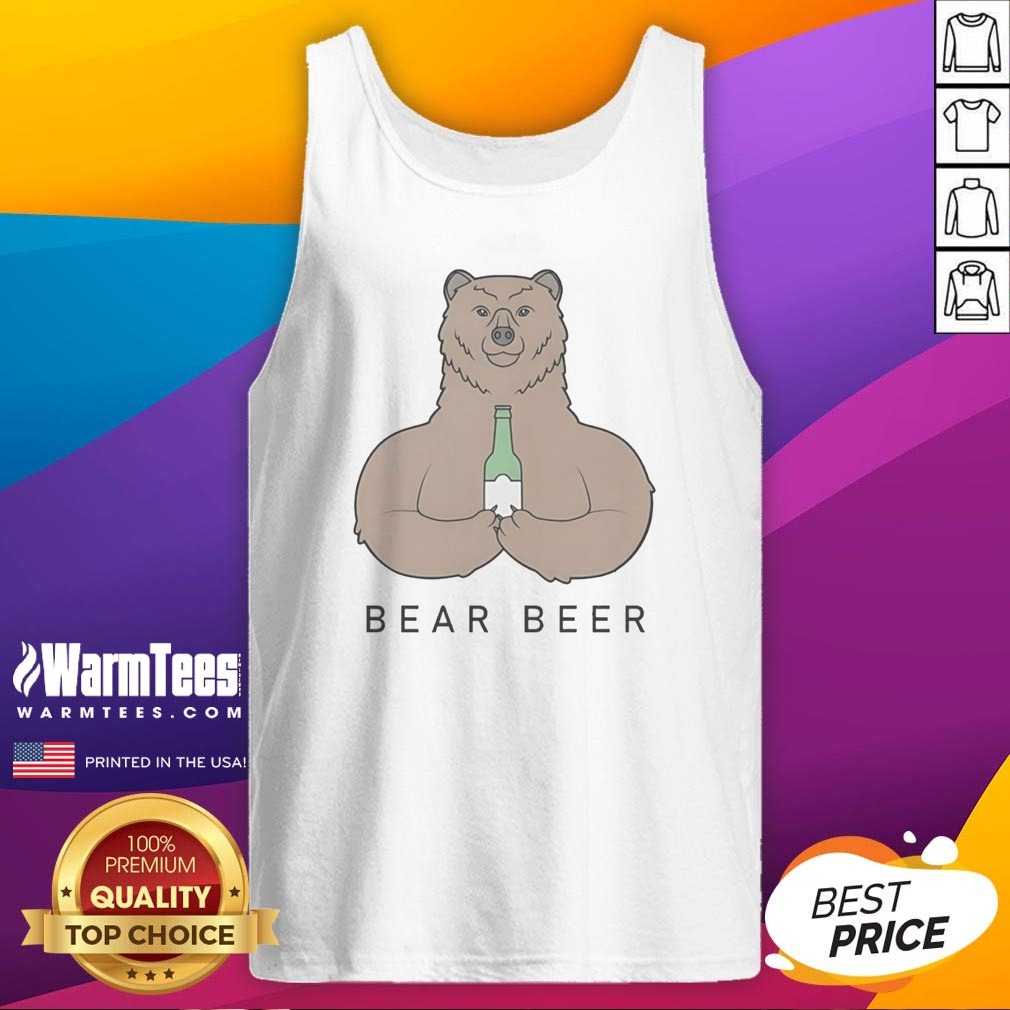 Official Bear Beer Meme Shirt on Tank Top Official Bear Beer Meme Shirt shown as a tank top preview