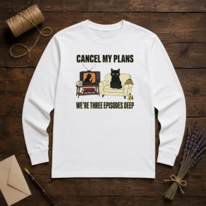 Official Cancel My Plans We Are Three Episodes Deep True Crime Black Cat Mystery Long Sleeve Shirt