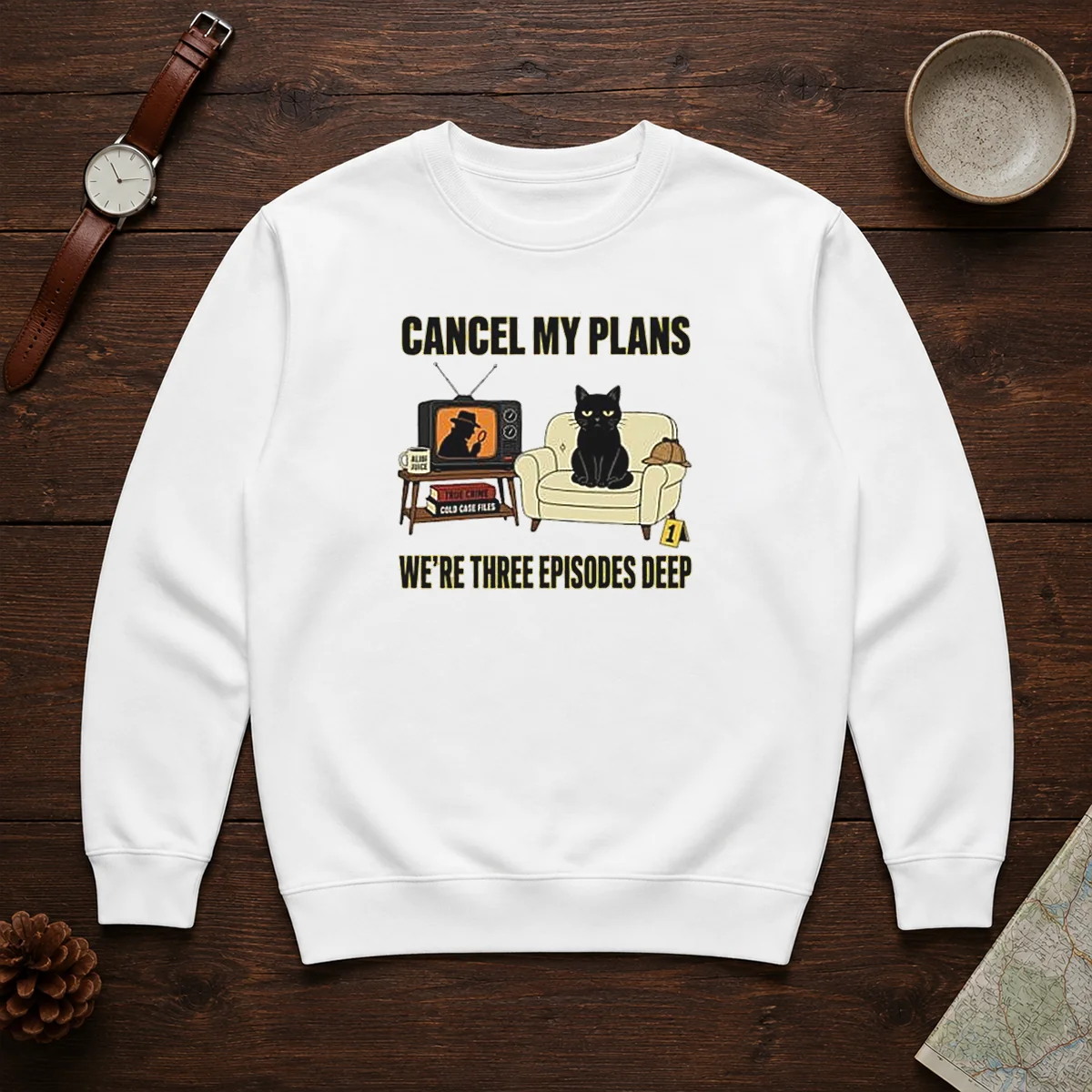Official Cancel My Plans We Are Three Episodes Deep True Crime Black Cat Mystery Sweater