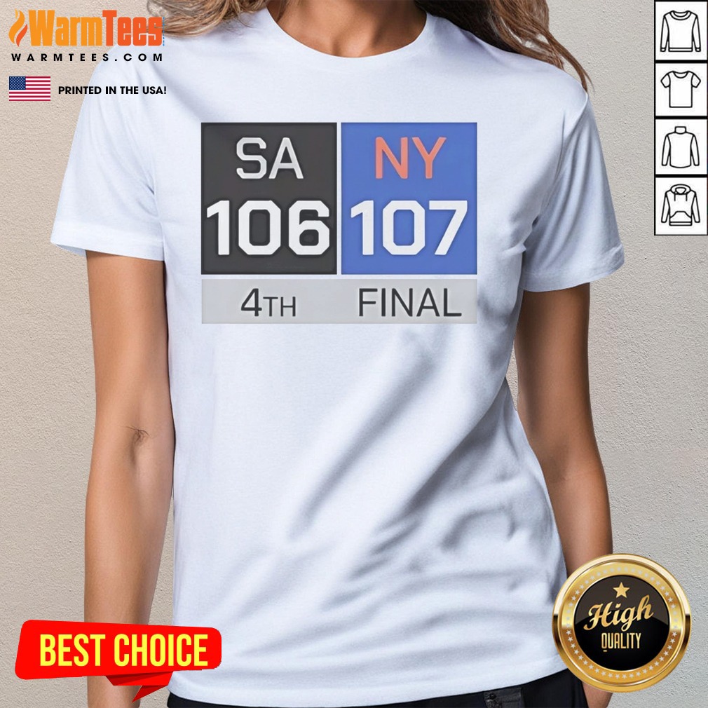 Official San Antonio Spurs Vs New York Knicks Final Score Shirt on Ladies Shirt Official San Antonio Spurs Vs New York Knicks Final Score Shirt shown as a ladies shirt preview