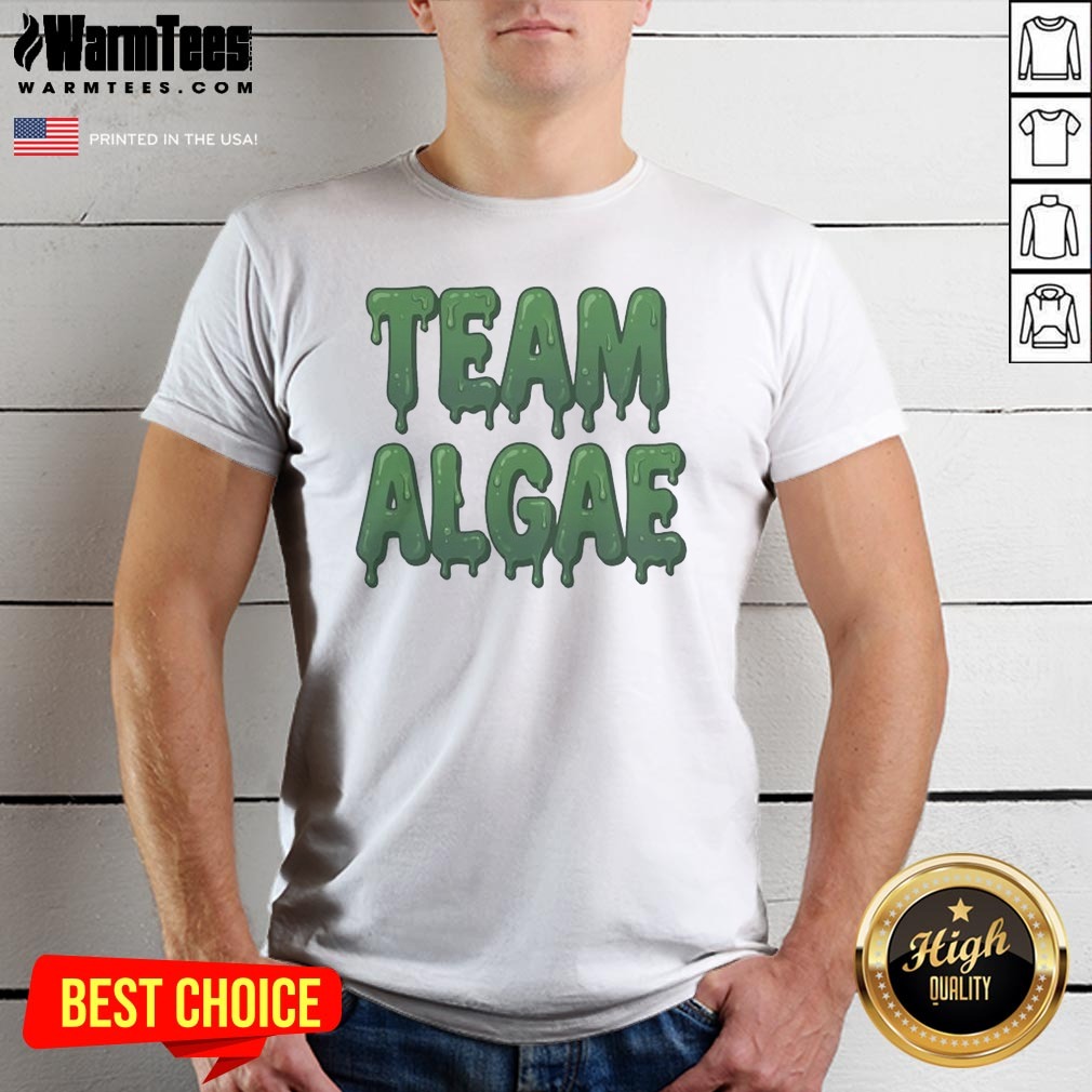 Official Team Algae Slimy Green Drip Shirt Official Team Algae Slimy Green Drip Shirt