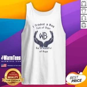 Original I Traded A Bag Full Of Dope For A Handful Of Hope graphic tank top in black, sleeveless casual wear