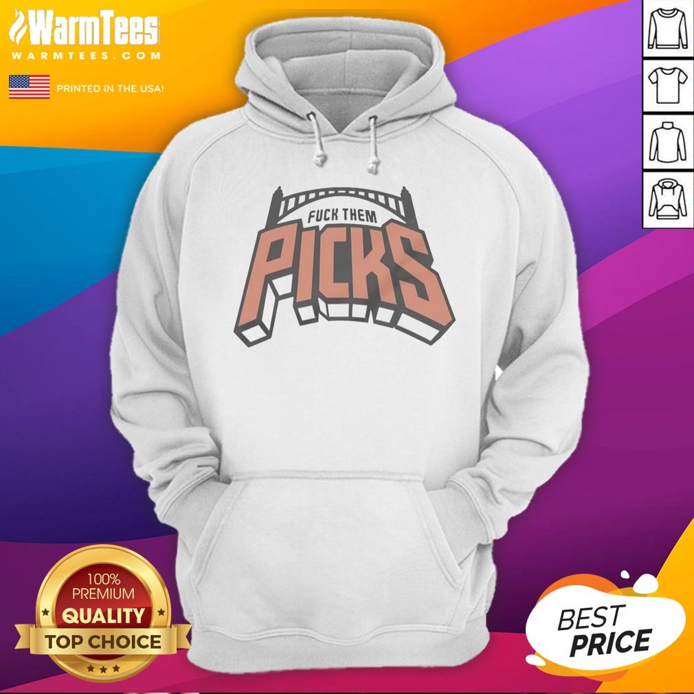 Original New York Knicks F Them Picks Shirt on Hoodie Original New York Knicks F Them Picks Shirt shown as a hoodie preview