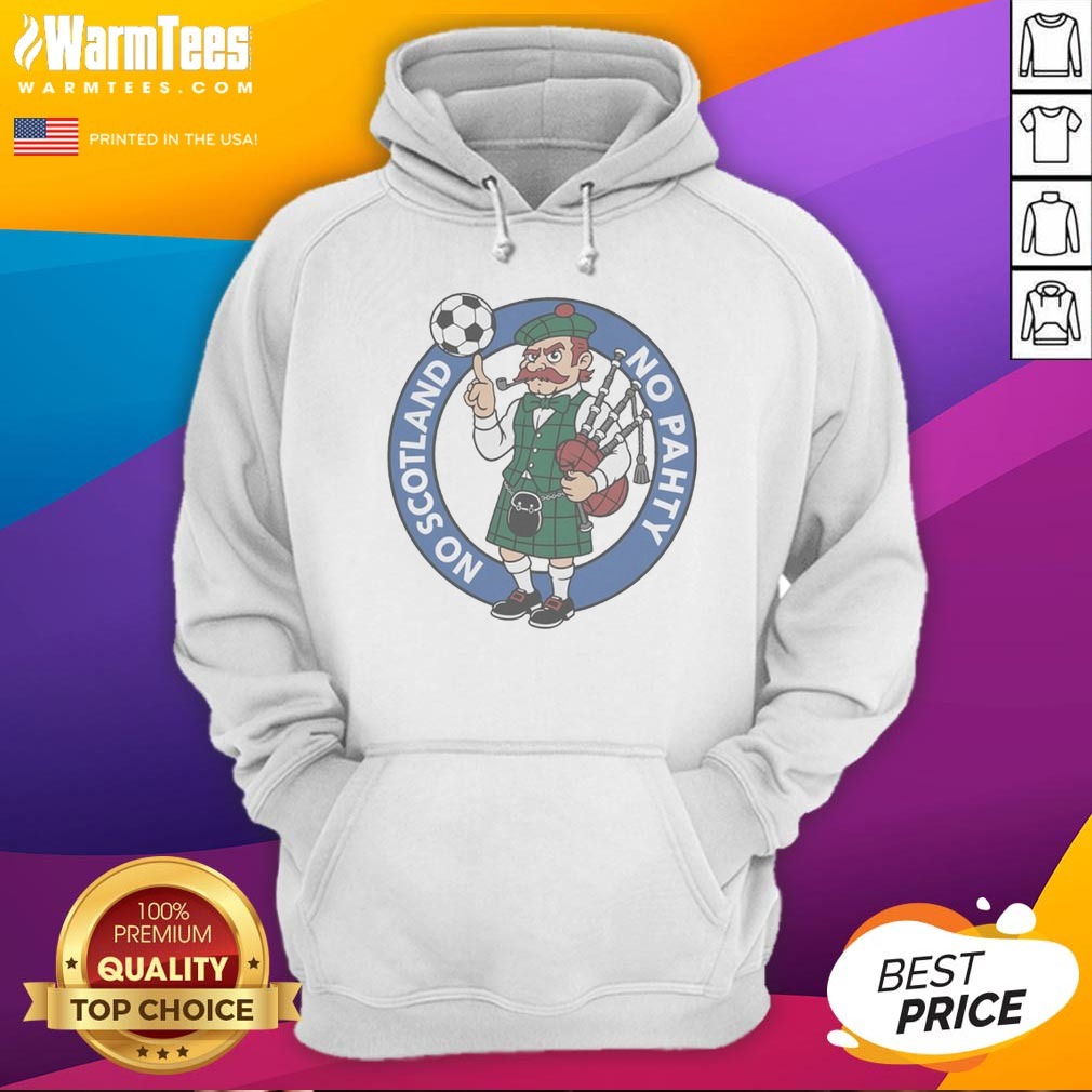 Original Scottish Bagpiper Soccer Fan No Scotland No Pahty Chowaheadz Logo Hoodie