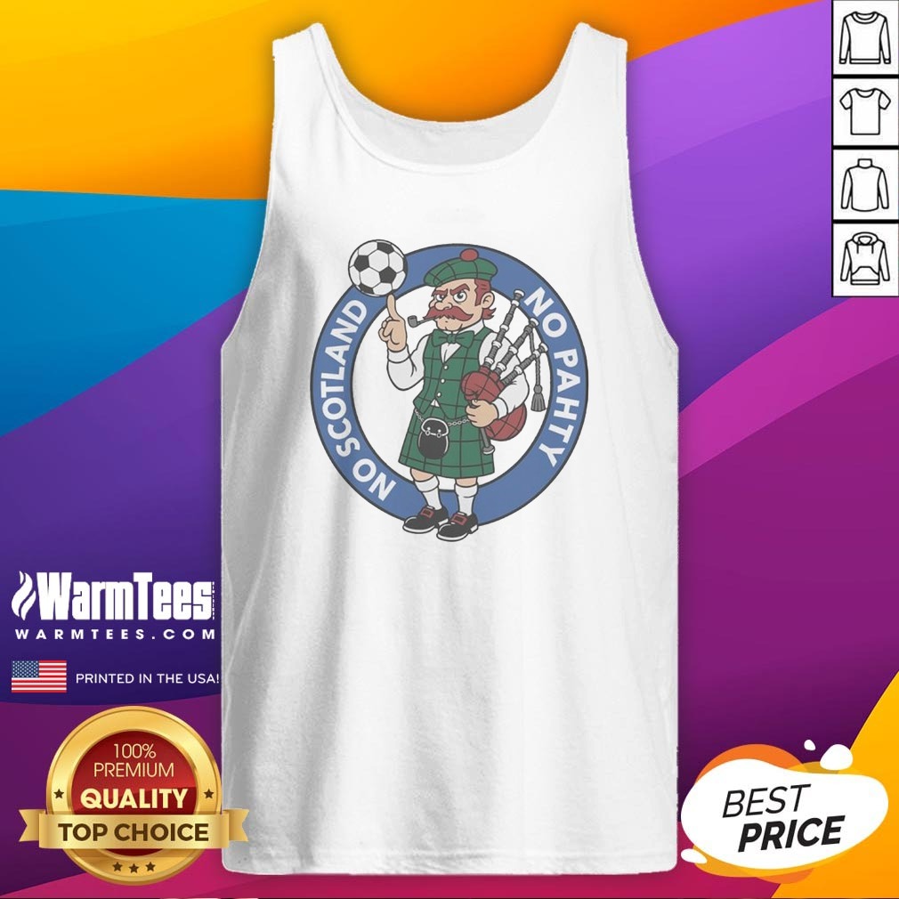 Original Scottish Bagpiper Soccer Fan No Scotland No Pahty Chowaheadz Logo Tank Top