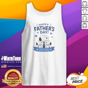 Original Snoopy Peanuts Happy Father Day Thanks For Being My Hero Every Day Tank Top