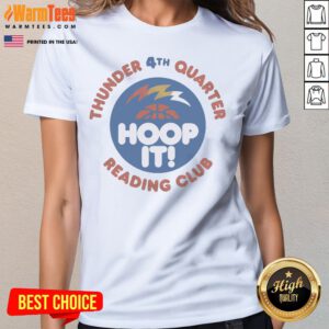 Original Thunder 4th Quarter Hoop It Reading Club Oklahoma City Thunder Basketball ladies tee front view
