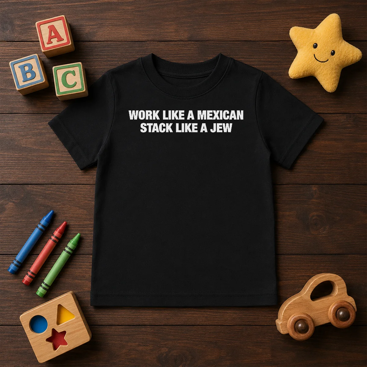 Original Work Like A Mexican Stack Like A Jew Text Kids T-Shirt