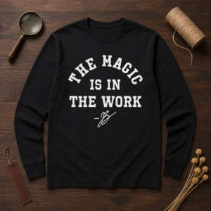 Premium Ben Stiller Jalen Brunson The Magic Is In The Work Signature long sleeve shirt in black with white text design