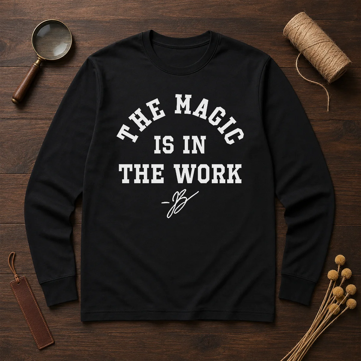 Premium Ben Stiller Jalen Brunson The Magic Is In The Work Signature long sleeve shirt in black with white text design