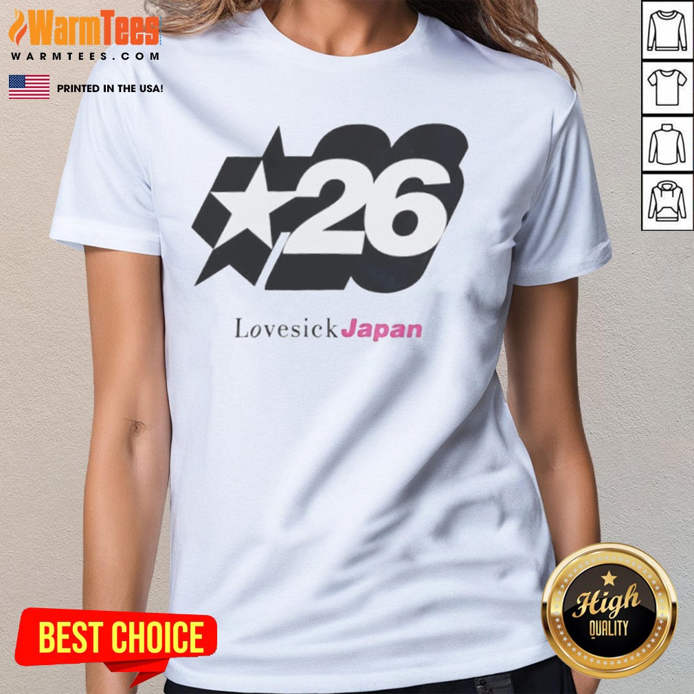 Premium Lovesick Japan 26 Star shirt on Ladies Shirt Premium Lovesick Japan 26 Star shirt shown as a ladies shirt preview