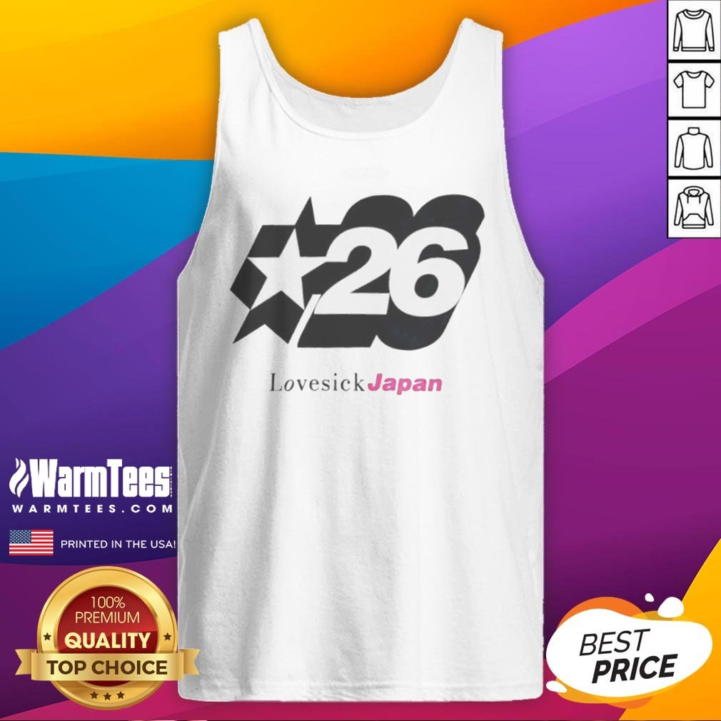 Premium Lovesick Japan 26 Star shirt on Tank Top Premium Lovesick Japan 26 Star shirt shown as a tank top preview