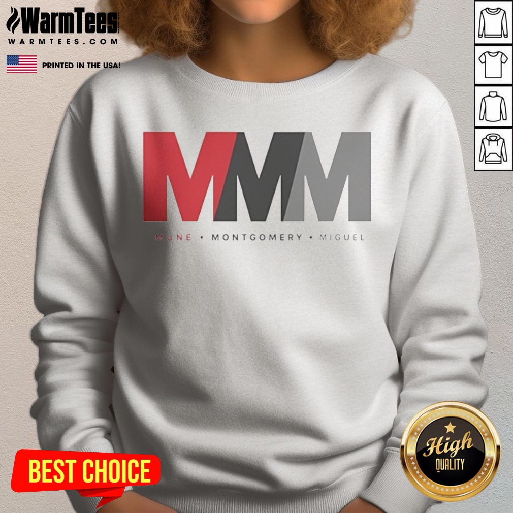 Premium Mune Montgomery Miguel MMM Logo shirt on Sweatshirt Premium Mune Montgomery Miguel MMM Logo shirt shown as a sweatshirt preview