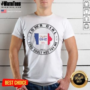 Pretty Iowa Girl Thou Shalt Not Try Me Mood 24 7 Iowa State Outline shirt in a vibrant display