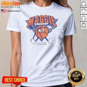 Pretty Maggie Rogers And By The Way The Knicks Won Ladies Shirt featuring vibrant graphic on soft cotton tee