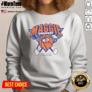 Pretty Maggie Rogers And By The Way The Knicks Won Sweatshirt featuring bold text on a cozy crewneck sweatshirt