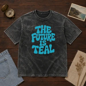 Pretty The Future Is Teal Washed T-Shirt