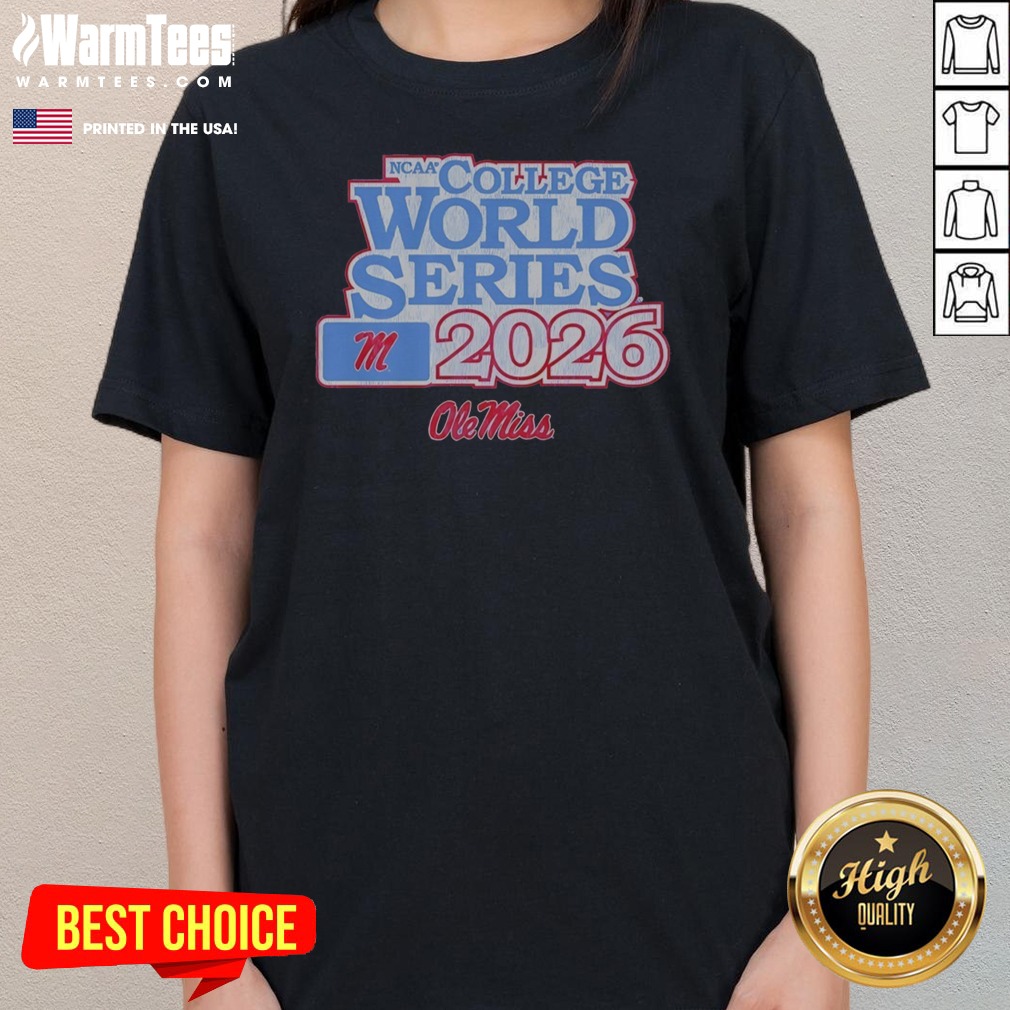Top Ole Miss Rebels Baseball 2026 NCAA College World Series Shirt on Ladies Shirt Top Ole Miss Rebels Baseball 2026 NCAA College World Series Shirt shown as a ladies shirt preview