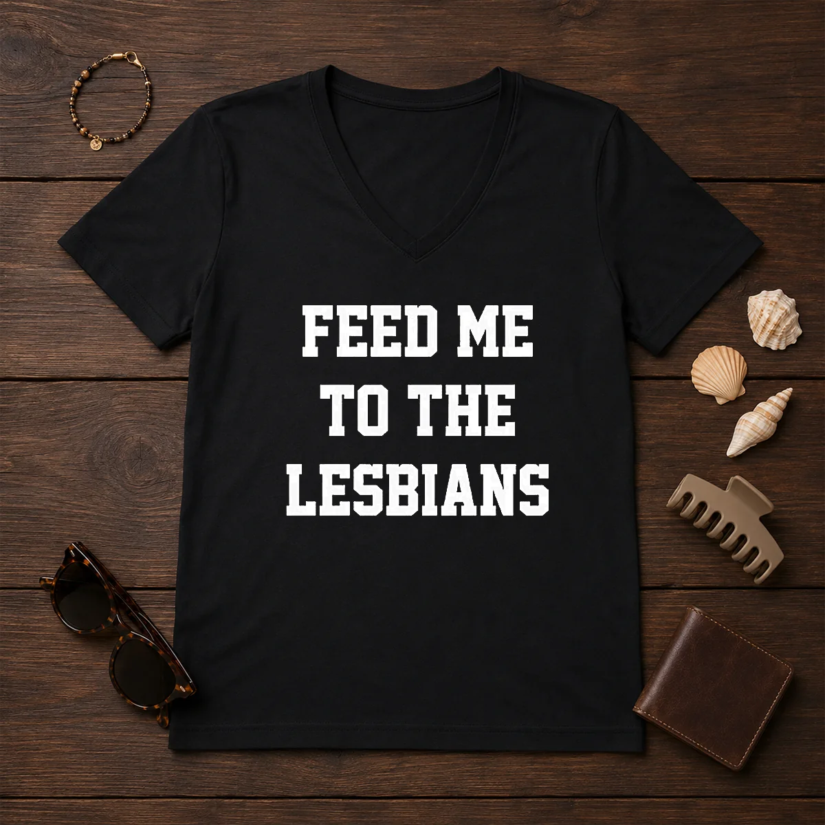 Awesome Feed Me To The Lesbians V-Neck Shirt Awesome Feed Me To The Lesbians V-Neck Shirt