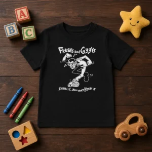Awesome Freaks And Geeks Shake It You Wont Break It Kids T-Shirt