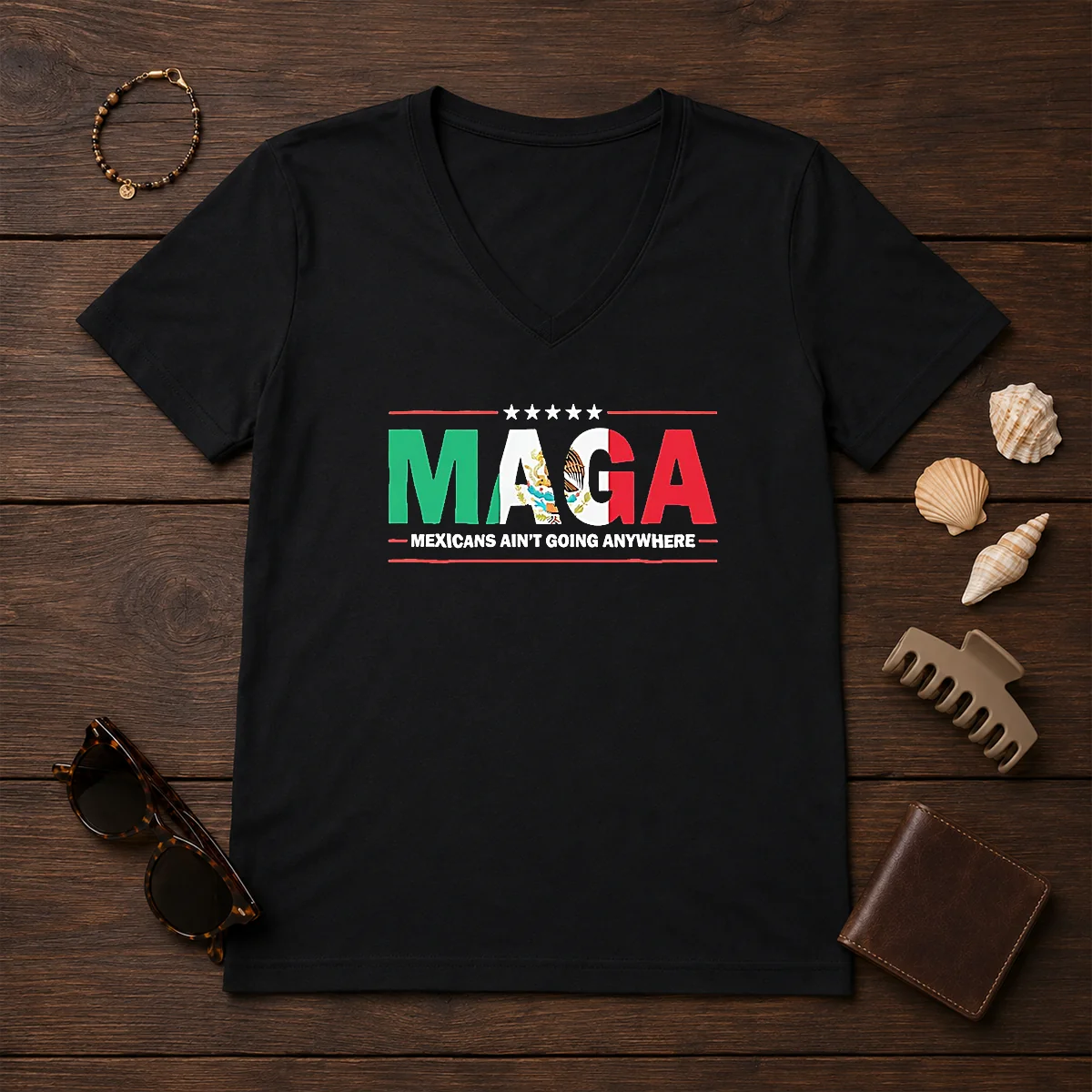 Awesome MAGA Mexicans Ain'T Going Anywhere V-Neck Shirt Awesome MAGA Mexicans Ain'T Going Anywhere V-Neck Shirt