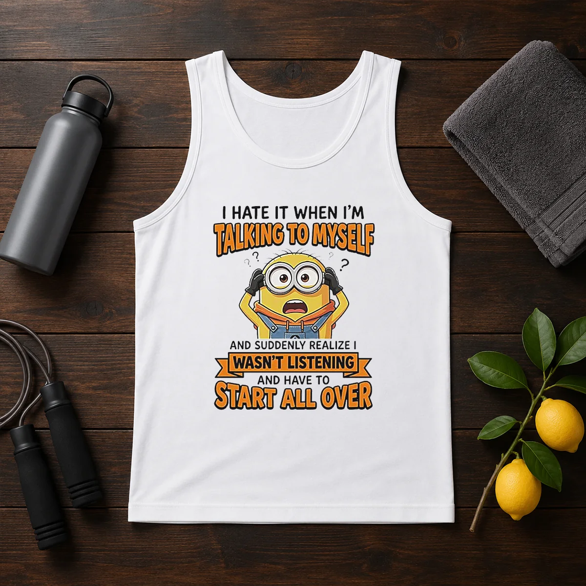 Awesome Minion Despicable Me I Hate It When I Am Talking To Myself And Suddenly Realize I Wasn'T Listening Hoodie